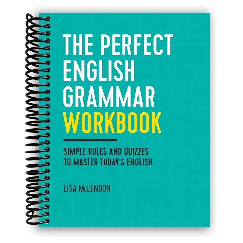 The Perfect English Grammar Workbook: Simple Rules and Quizzes to Master
